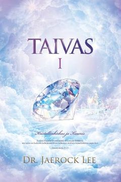 portada Taivas Ⅰ: Heaven Ⅰ (Finnish Edition) (en Finlandés)
