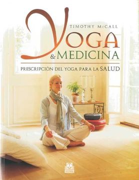 portada Yoga & Medicina. Prescripción del Yoga Para la Salud