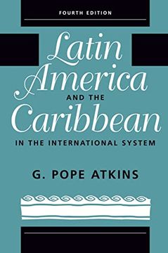 portada Latin America and the Caribbean in the International System: Fourth Edition (en Inglés)