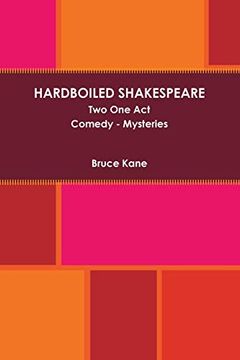 portada Hardboiled Shakespeare two one act Plays (en Inglés)