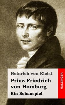 portada Prinz Friedrich von Homburg: Ein Schauspiel
