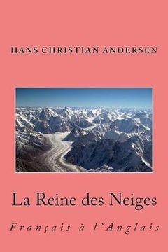 portada La Reine des Neiges: Français à l'Anglais (en Francés)