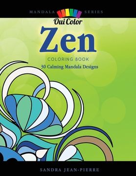 portada Zen: 30 Calming Mandala Designs (en Inglés)