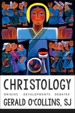 portada Christology: Origins, Developments, Debates (en Inglés)