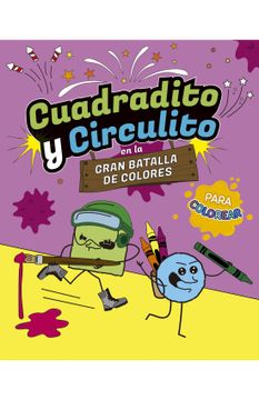portada CUADRADITO Y CIRCULITO EN LA GRAN BATALL