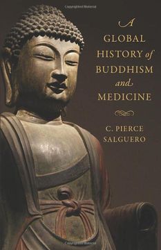 portada A Global History of Buddhism and Medicine (in English)