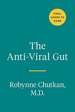 portada The Anti-Viral Gut: Tackling Pathogens From the Inside out (in English)