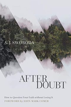 portada After Doubt: How to Question Your Faith Without Losing it 