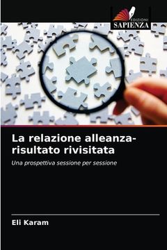 portada La relazione alleanza-risultato rivisitata (in Italian)