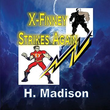 portada X-Finney Strikes Again: Superheroes and Villains