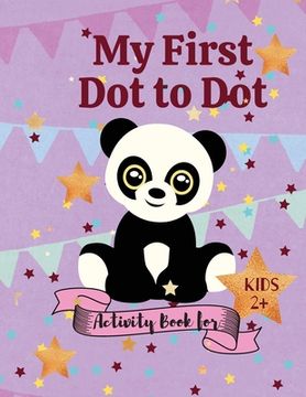 portada My first Dot to Dot Activity book for Kids 2+ (in English)