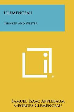 portada clemenceau: thinker and writer (en Inglés)
