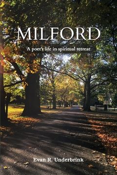 portada Milford: A poet's life in spiritual retreat 