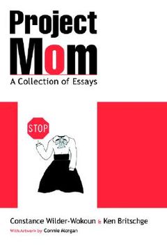 portada project mom: a collection of essays (en Inglés)