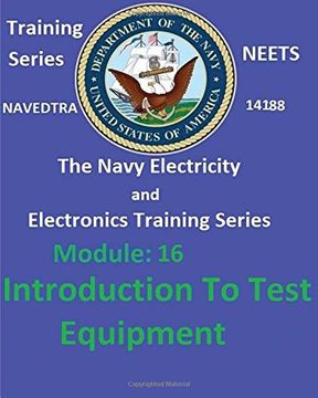 portada The Navy Electricity and Electronics Training Series Module 16 Introduction To Test Equipment