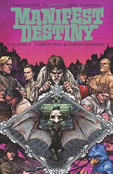 portada Manifest Destiny Volume 3: Chiroptera & Carniformaves (Manifest Destiny Tp) (in English)