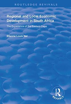 portada Regional and Local Economic Development in South Africa: The Experience of the Eastern Cape (en Inglés)