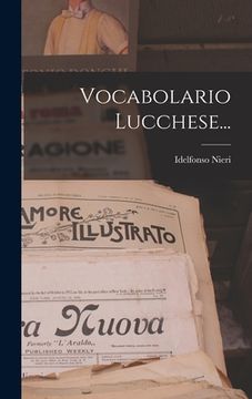 portada Vocabolario Lucchese... (en Italiano)