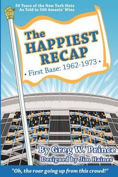 portada the happiest recap: first base (1962-1973)