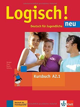 portada Logisch neu in Teilbanden: Kursbuch A2. 1 mit Audios zum Download (in German)