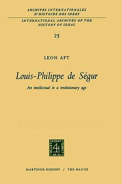 portada louis-philippe de s gur: an intellectual in a revolutionary age