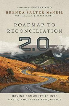 portada Roadmap to Reconciliation 2. 0: Moving Communities Into Unity, Wholeness and Justice (in English)