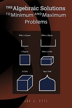 portada the algebraic solutions to minimum and maximum problems (en Inglés)