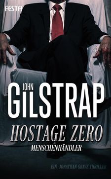portada Hostage Zero - Menschenhändler: Ein Jonathan Grave Thriller (in German)
