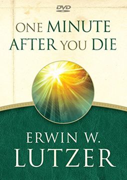 portada One Minute After you die Dvd: 8 Transforming Teachings on Eternity