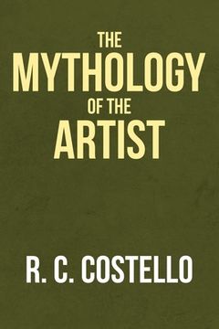 portada The Mythology of the Artist (en Inglés)