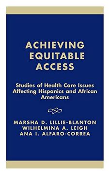 portada Achieving Equitable Access: Studies of Health Care Issues Affecting Hispanics and African-Americans (Joint Center for Political and Economic Studies) (en Inglés)