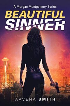 portada Beautiful Sinner: A Morgan Montgomery Series (en Inglés)