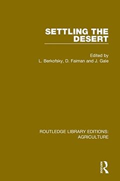 portada Settling the Desert (Routledge Library Editions: Agriculture) 