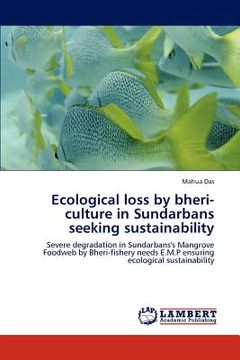 portada ecological loss by bheri-culture in sundarbans seeking sustainability (en Inglés)
