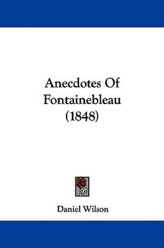 portada anecdotes of fontainebleau (1848) (in English)