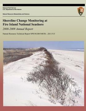 portada Shoreline Change Monitoring at Fire Island National Seashore 2008-2009 Annual Report (en Inglés)