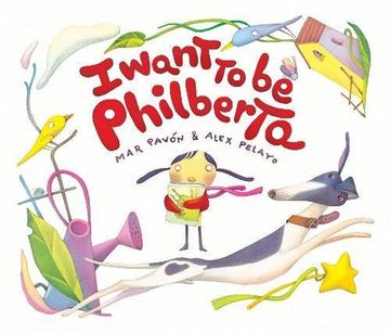 portada I Want to be Philberta (in English)