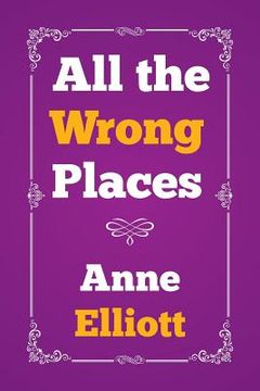 portada All the Wrong Places (in English)