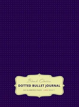 portada Large 8. 5 x 11 Dotted Bullet Journal (Eggplant #11) Hardcover - 245 Numbered Pages 