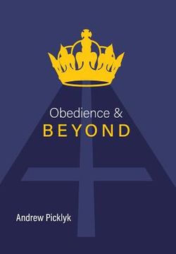 portada Obedience and Beyond (en Inglés)