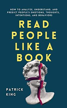 portada Read People Like a Book: How to Analyze, Understand, and Predict People'S Emotions, Thoughts, Intentions, and Behaviors (in English)