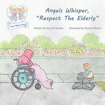 portada Angels Whisper, "Respect the Elderly" (en Inglés)