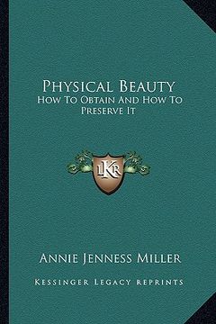 portada physical beauty: how to obtain and how to preserve it