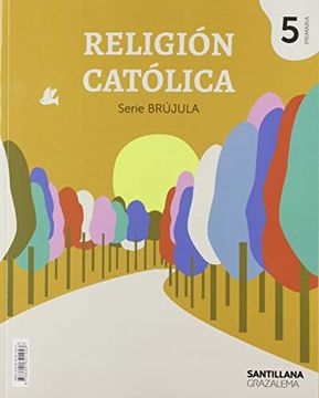 portada Religion Catolica Serie Brujula 5 Primaria