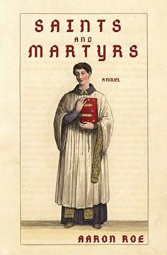 portada Saints and Martyrs: Novel (en Inglés)