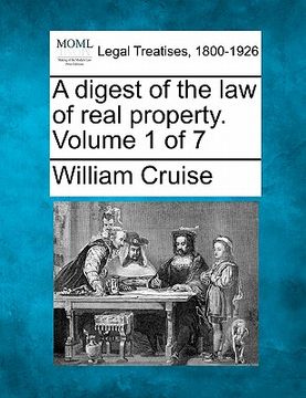 portada a digest of the law of real property. volume 1 of 7