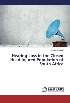 portada Hearing Loss in the Closed Head Injured Population of South Africa