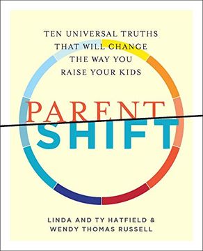 portada Parentshift: Ten Universal Truths That Will Change the way you Raise Your Kids (in English)