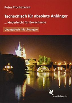 portada Tschechisch für Absolute Anfänger (Übungsbuch)