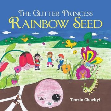 portada The Glitter Princess Rainbow Seed